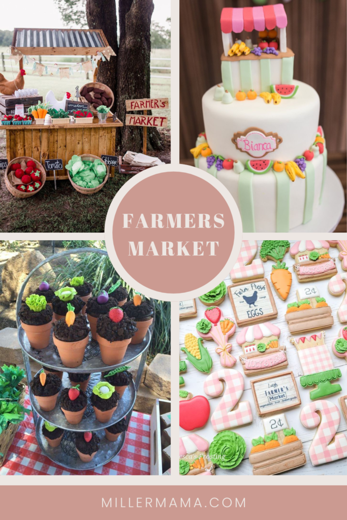 Farmers Market Party Theme